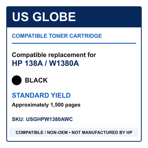 US Globe compatible non-OEM toner information for HP 138A W1380A, black standard yield, approximately 1,500 pages