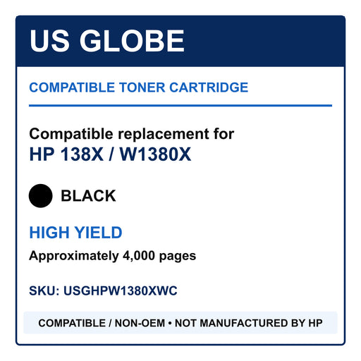 US Globe compatible non-OEM toner information for HP 138X W1380X, black high yield, approximately 4,000 pages