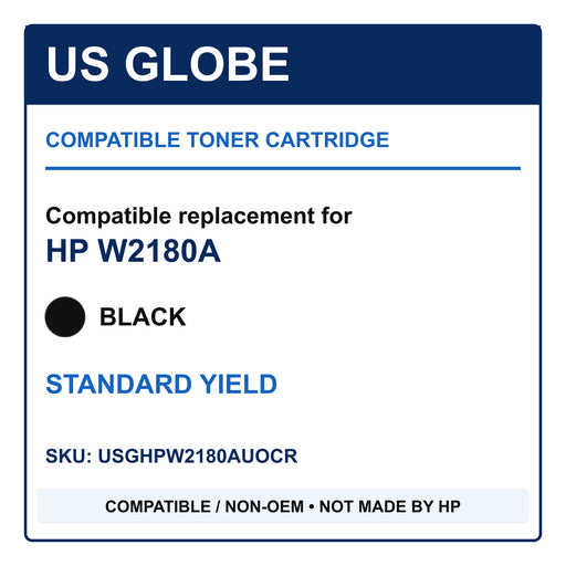 US Globe compatible non-OEM toner for HP W2180A, black standard yield, SKU USGHPW2180AUOCR